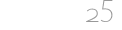 25